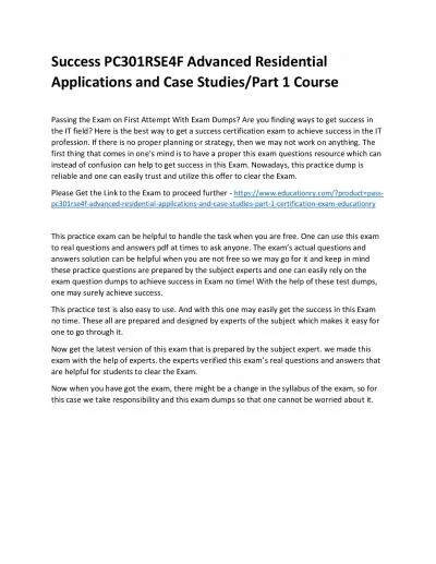 Success PC301RSE4F Advanced Residential Applications and Case Studies/Part 1 Practice