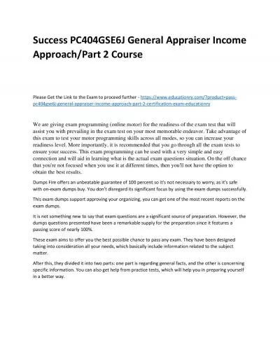 Success PC404GSE6J General Appraiser Income Approach/Part 2 Practice Course
