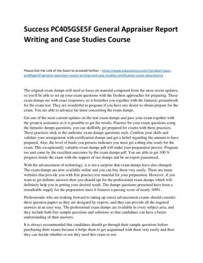 Success PC405GSE5F General Appraiser Report Writing and Case Studies Practice Course