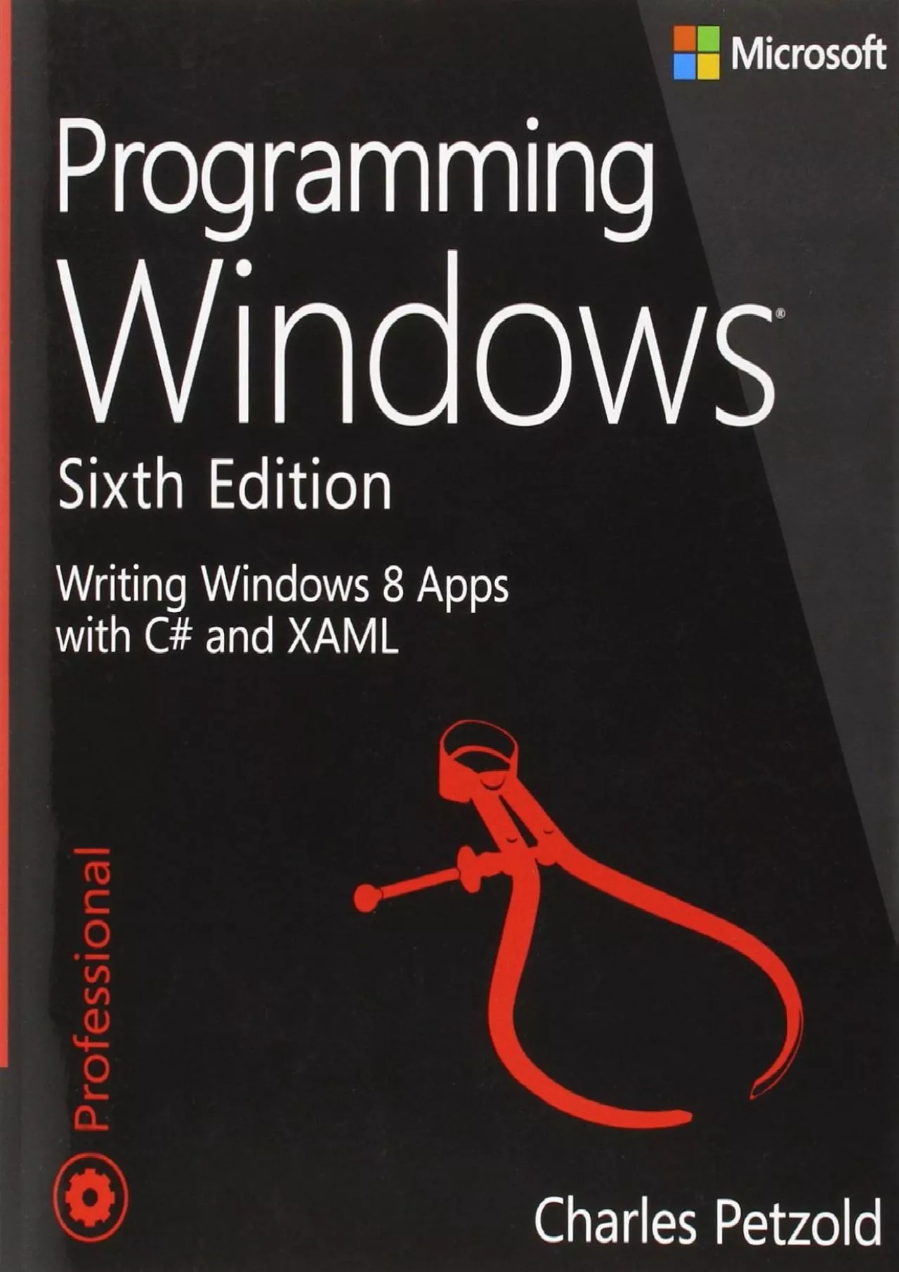 PDF-[DOWLOAD]-Programming Windows: Writing Windows 8 Apps With C and XAML (Developer Reference