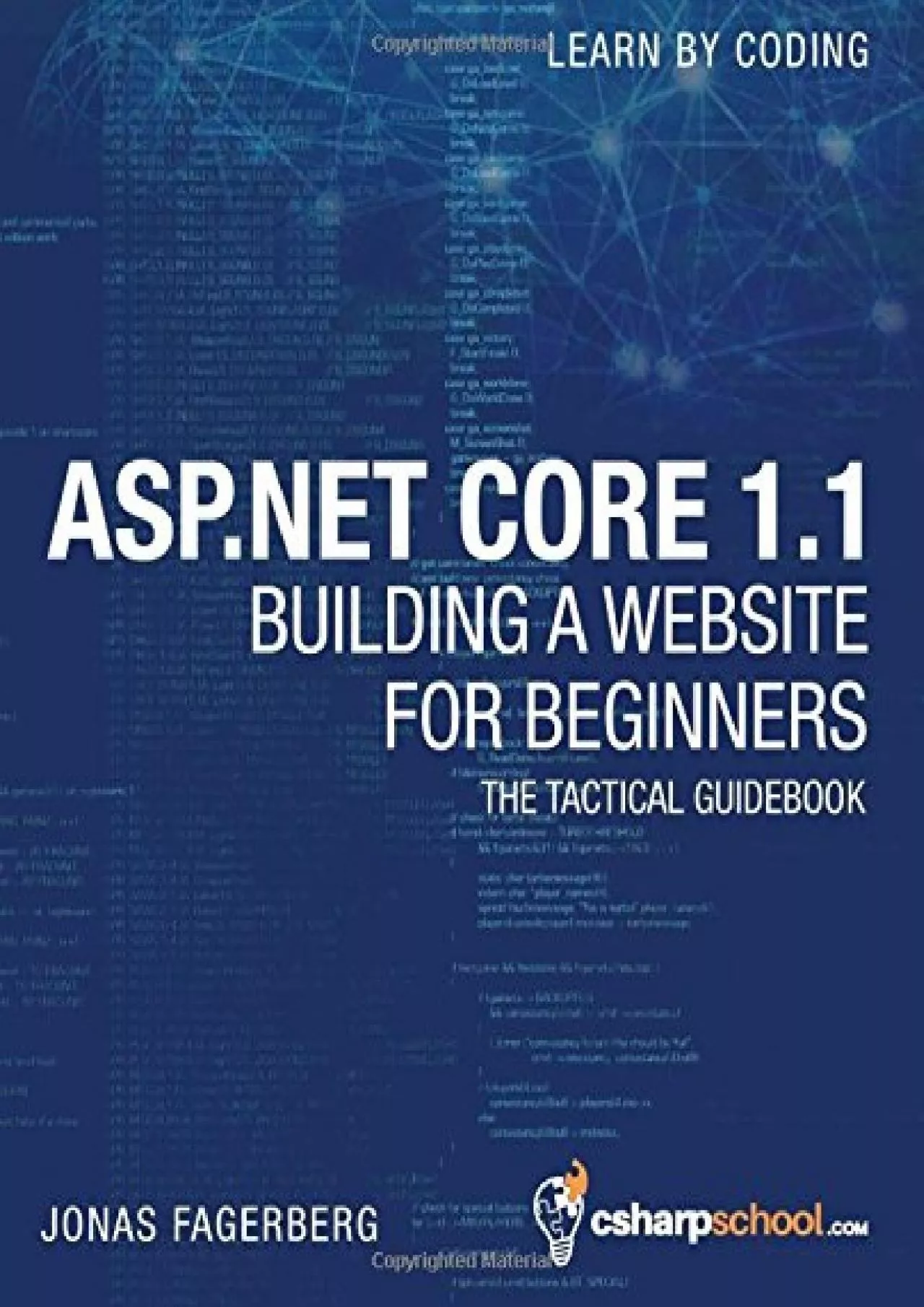 [FREE]-ASP.NET Core 1.1 For Beginners: How To Build a MVC Website