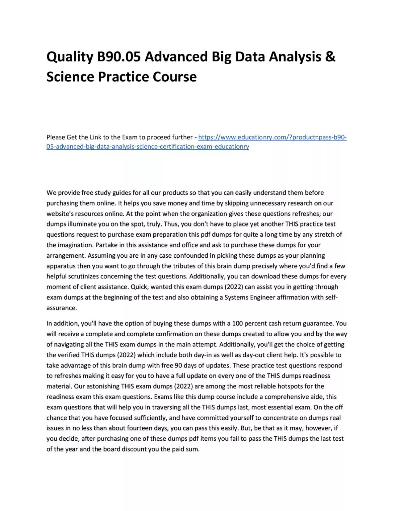 PDF-Quality B90.05 Advanced Big Data Analysis & Science Practice Course