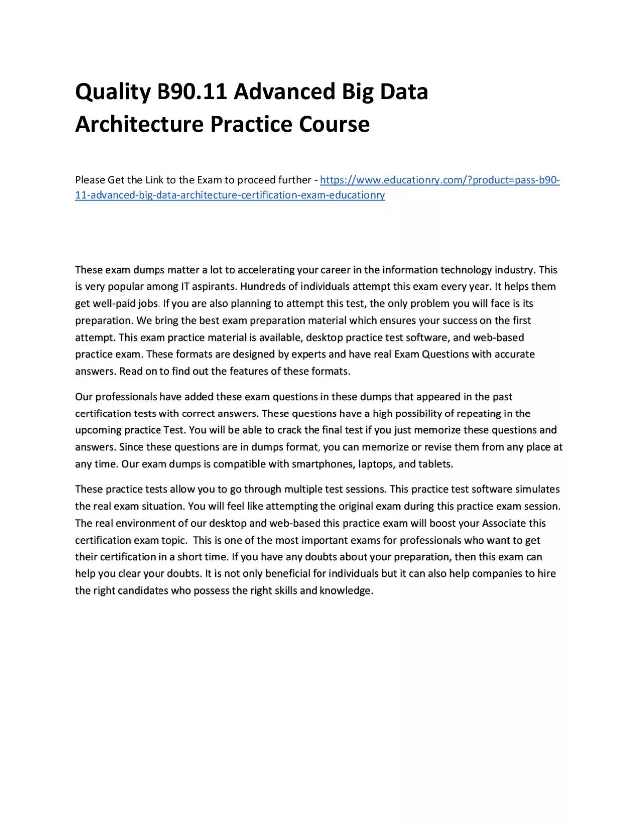 PDF-Quality B90.11 Advanced Big Data Architecture Practice Course