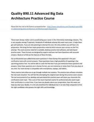 Quality B90.11 Advanced Big Data Architecture Practice Course