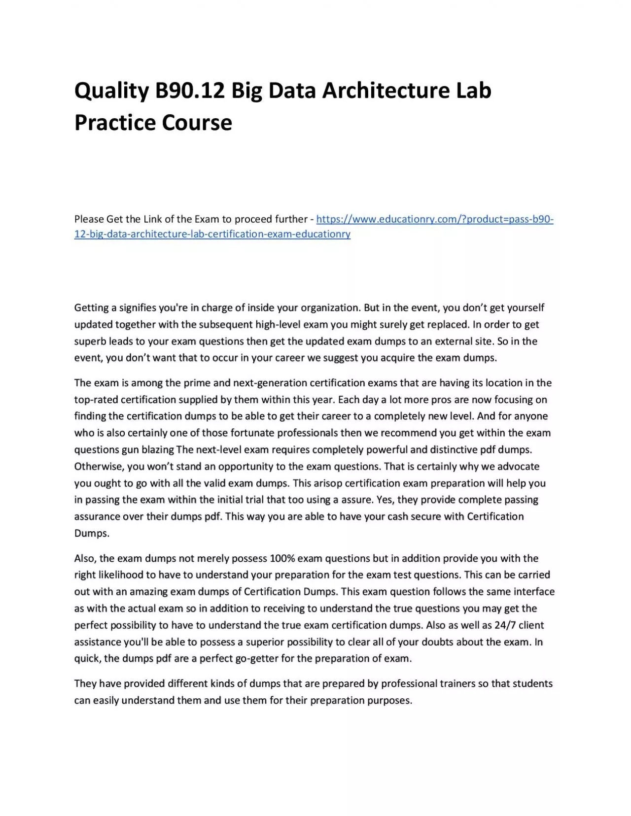 PDF-Quality B90.12 Big Data Architecture Lab Practice Course