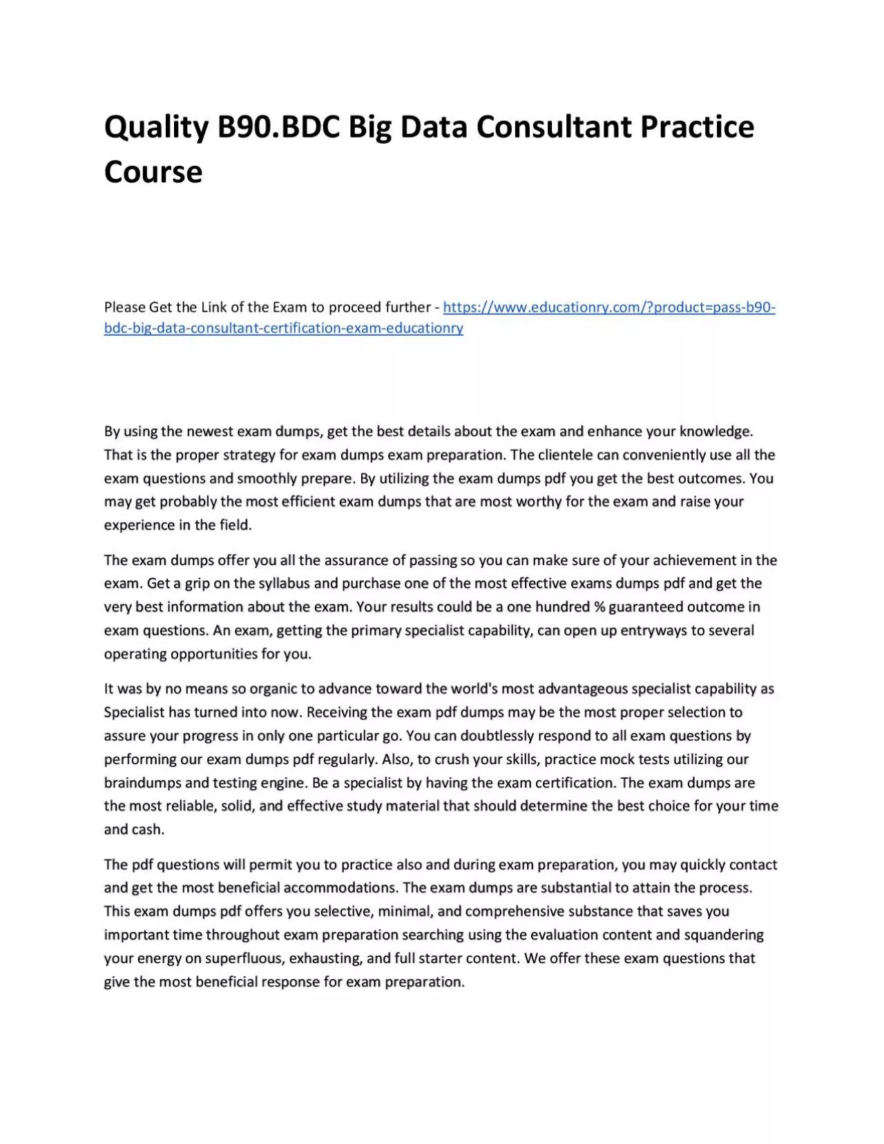 PDF-Quality B90.BDC Big Data Consultant Practice Course