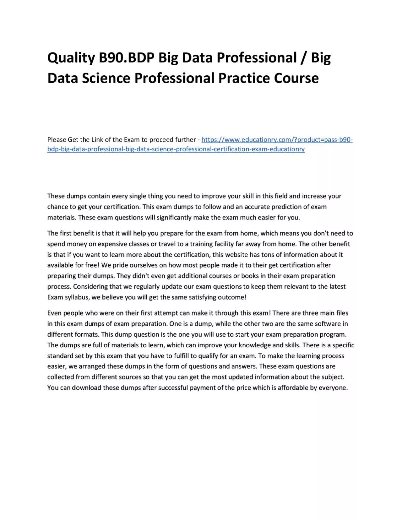 PDF-Quality B90.BDP Big Data Professional / Big Data Science Professional Practice Course