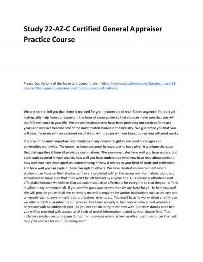 Study 22-AZ-C Certified General Appraiser Practice Course