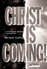 Norman GulleyA Christ-centered Approachto Last-Day Events