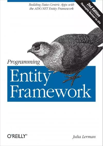 [DOWLOAD]-Programming Entity Framework