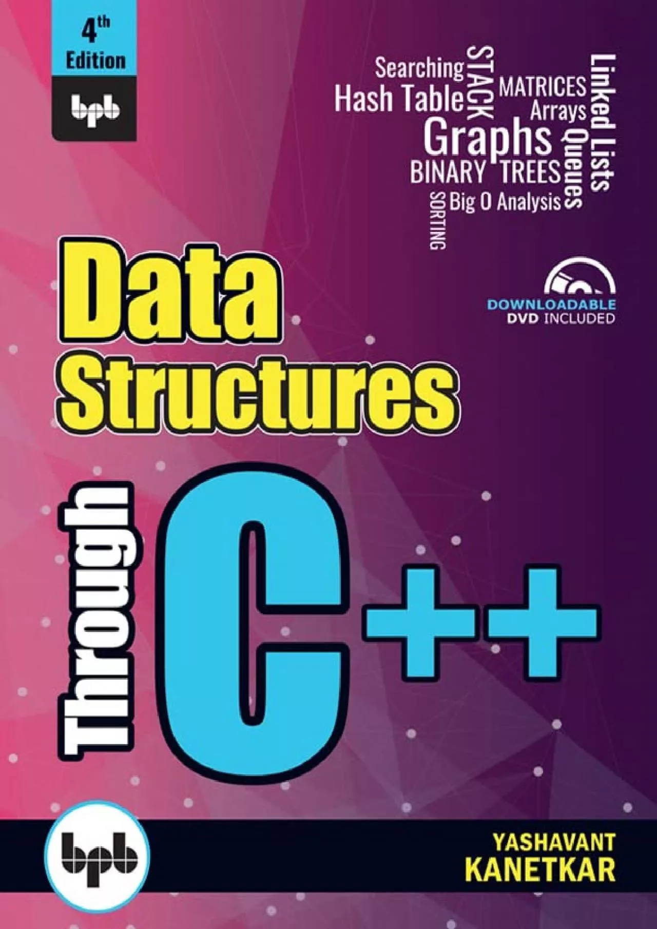 [FREE]-Data Structures Through C++ (4th Edition): Experience Data Structures C++ through