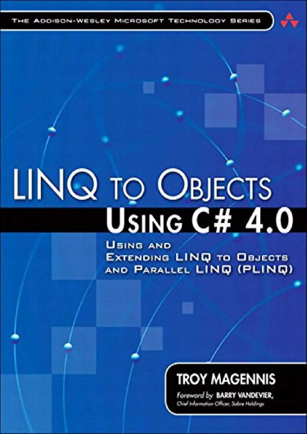 [PDF]-LINQ to Objects Using C 4.0: Using and Extending LINQ to Objects and Parallel LINQ