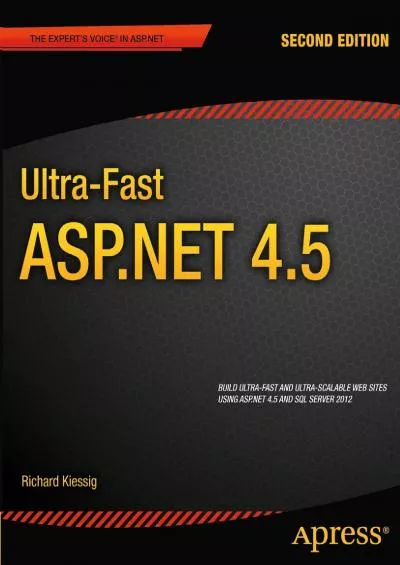 [PDF]-Ultra-Fast ASP.NET 4.5 (Expert\'s Voice in ASP.Net)