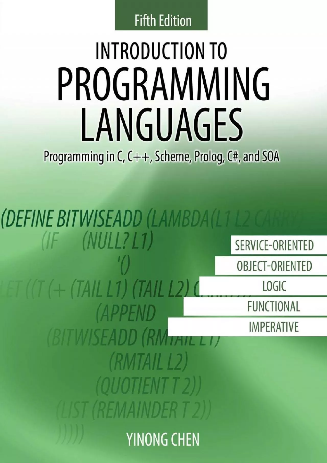[eBOOK]-Introduction to Programming Languages: Programming in C, C++, Scheme, Prolog,