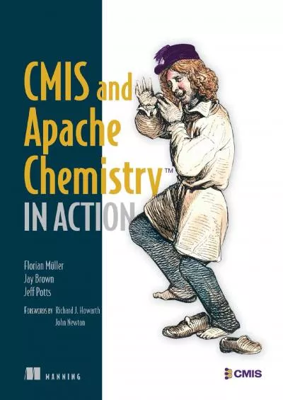 [FREE]-CMIS and Apache Chemistry in Action