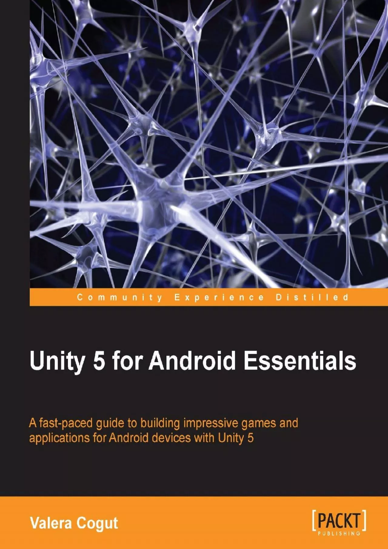 PDF-[READ]-Unity 5 for Android Essentials