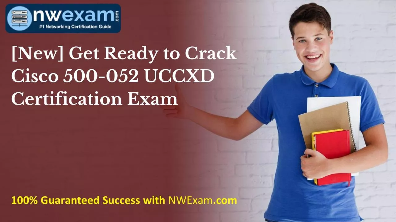 PDF-[New] Get Ready to Crack Cisco 500-052 UCCXD Certification Exam