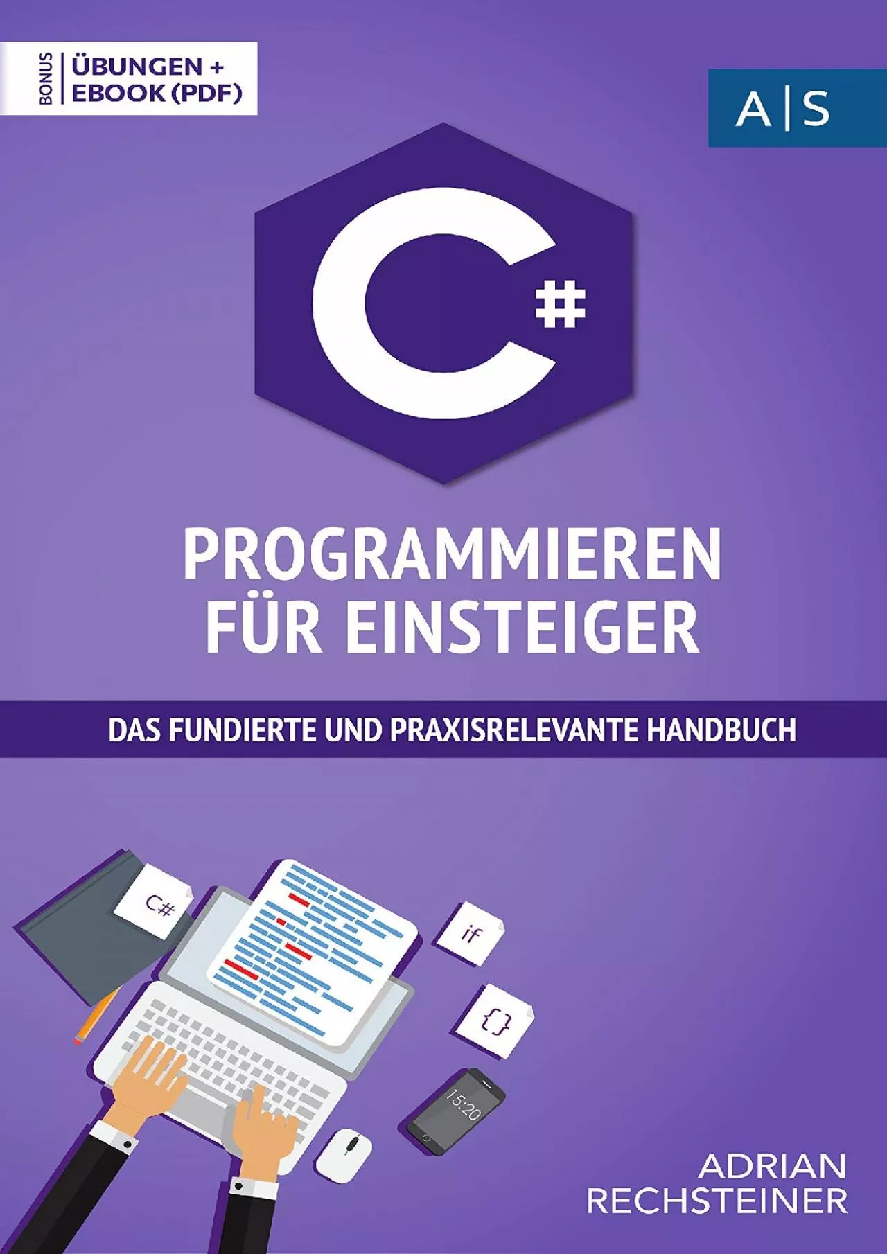 [eBOOK]-C Programmieren für Einsteiger: das fundierte und praxisrelevante Handbuch. Wie