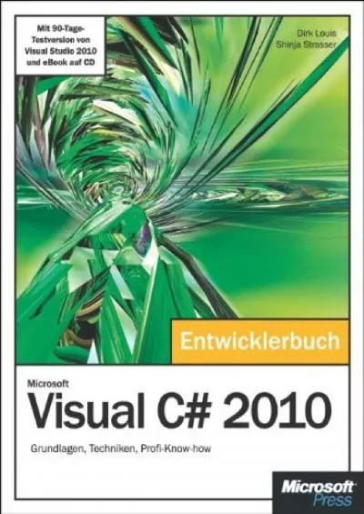 [PDF]-Microsoft Visual C 2010 - Das Entwicklerbuch