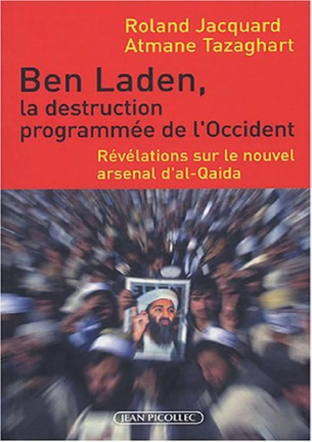 [READING BOOK]-Ben Laden, la destruction programmée de l\'occident: révélations sur