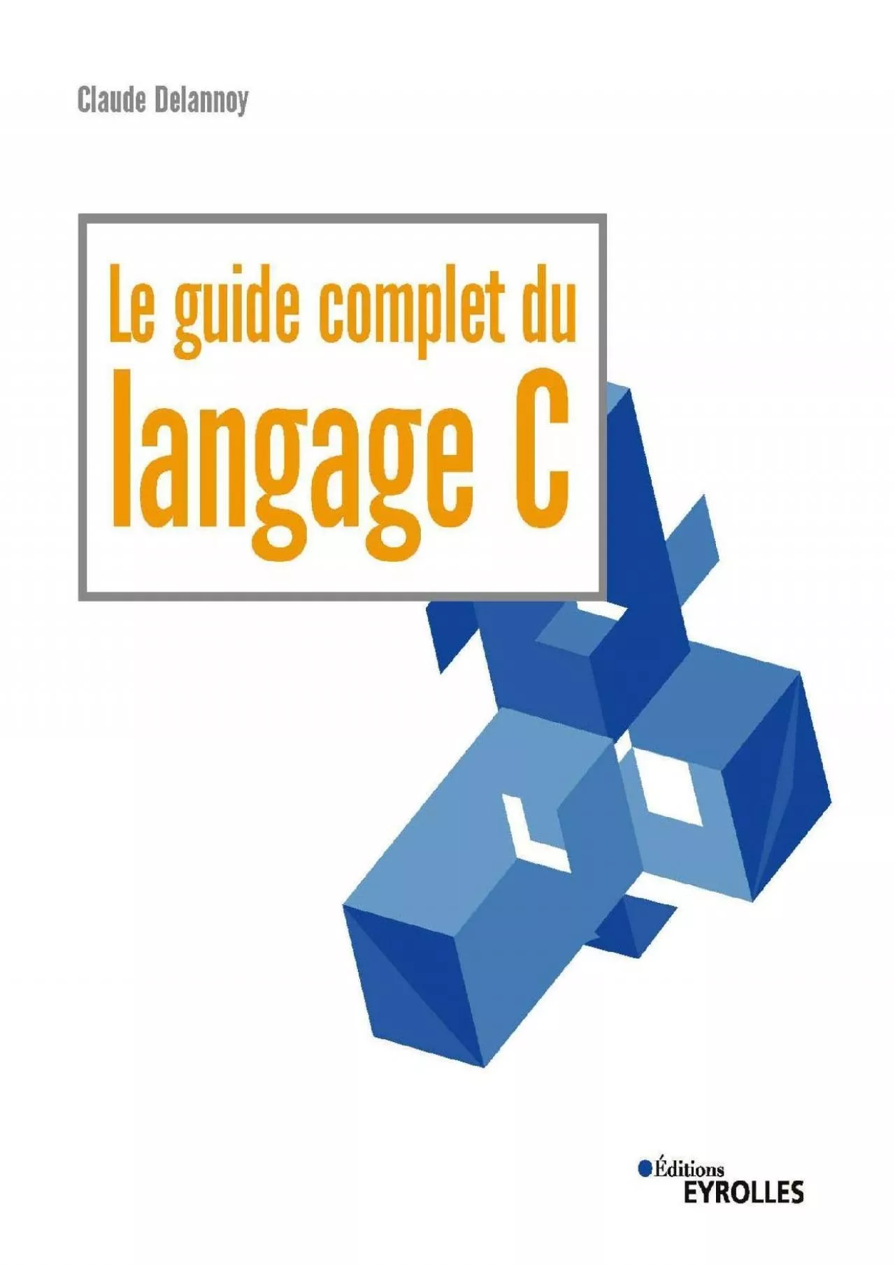 PDF-[eBOOK]-Le guide complet du langage C