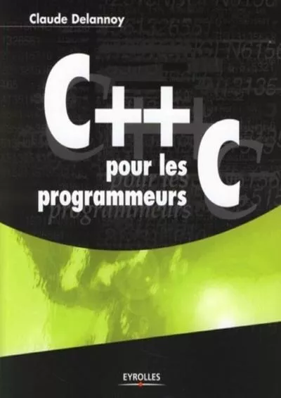 [DOWLOAD]-C++ pour les programmeurs C (French Edition)