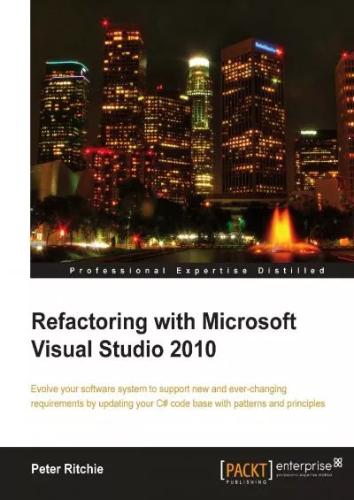 [FREE]-Refactoring with Microsoft Visual Studio 2010