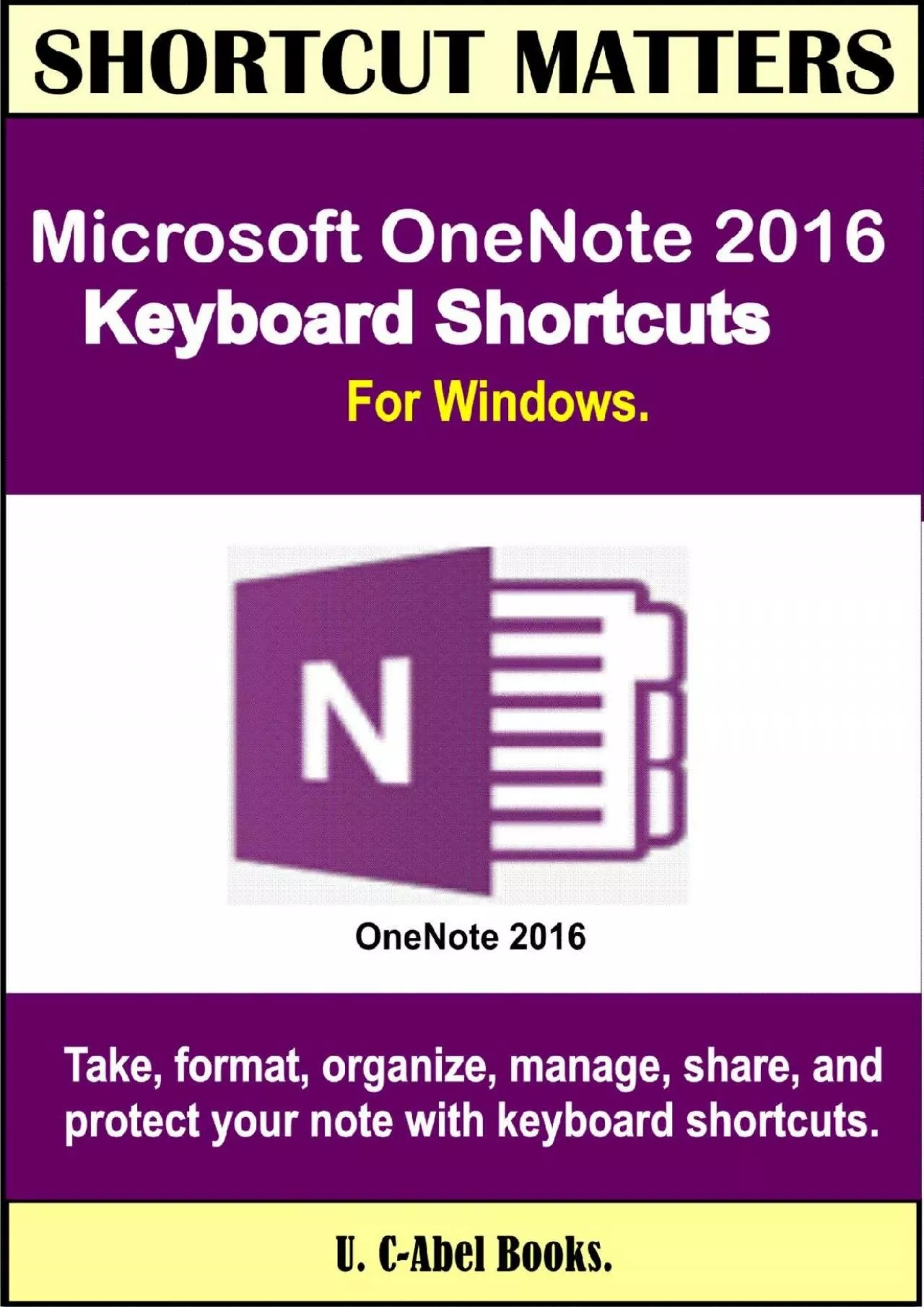 PDF-(BOOS)-Microsoft OneNote 2016 Keyboard Shortcuts For Windows (Shortcut Matters)