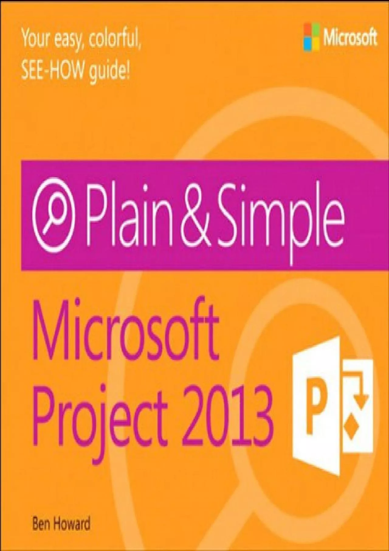 (BOOS)-Microsoft Project 2013 Plain  Simple