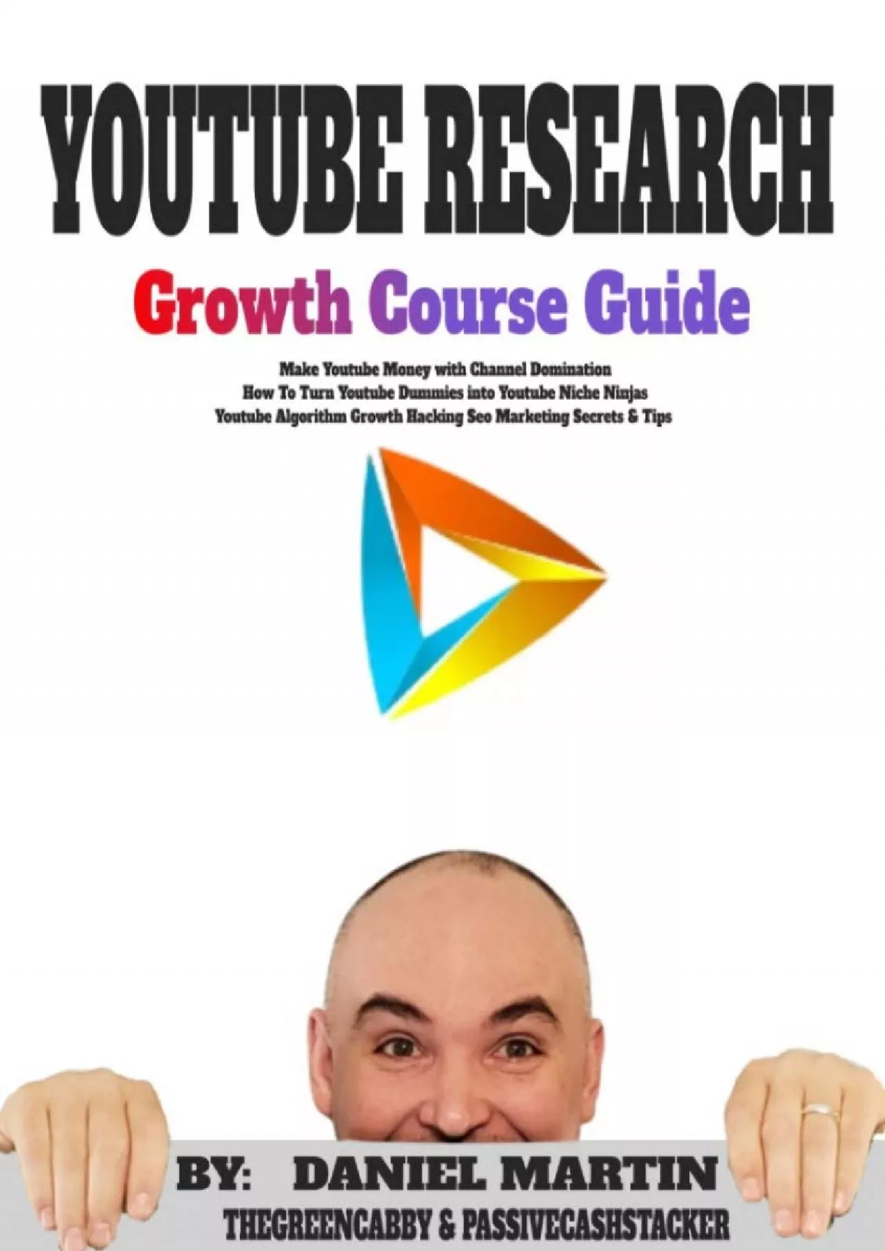 PDF-(EBOOK)-Youtube Research Growth Course Guide: Make Youtube Money with Channel Domination