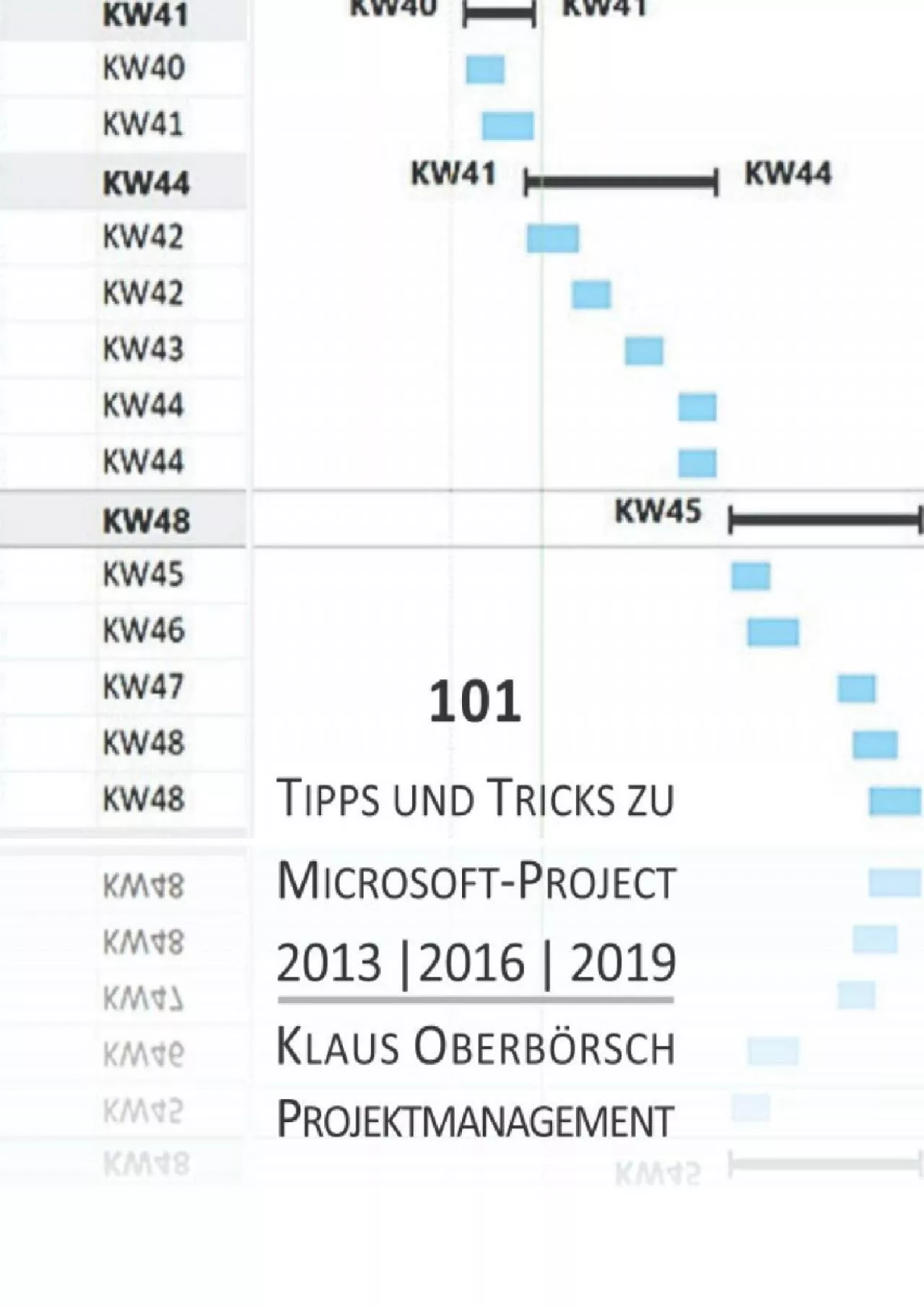 PDF-(BOOS)-101 Tipps und Tricks zu Microsoft Project: Tipps und Lösungen ist für alle Microsoft