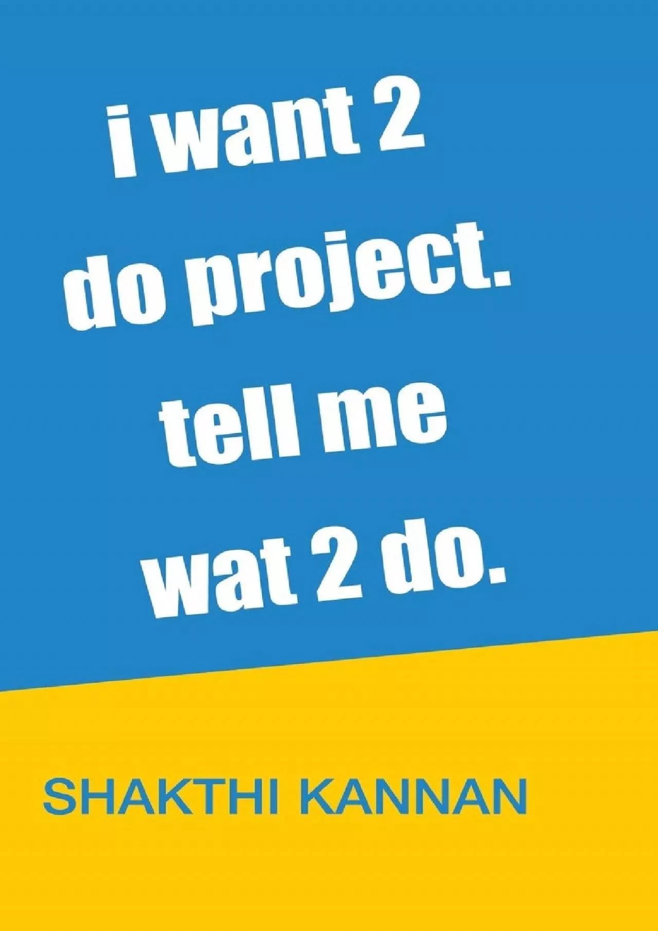 PDF-(BOOK)-i want 2 do project. tell me wat 2 do.