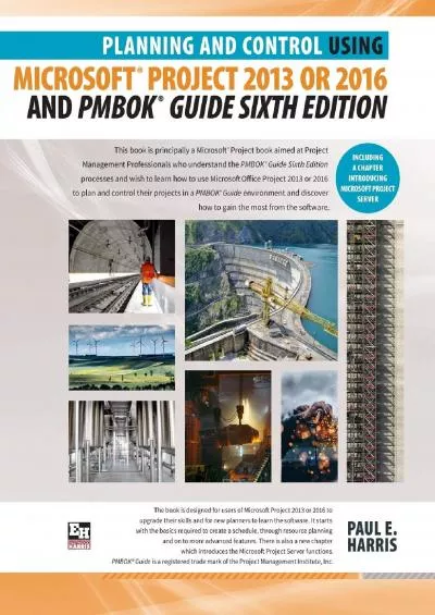 (DOWNLOAD)-Planning and Control Using Microsoft Project 2013 or 2016  PMBOK Guide Sixth Edition