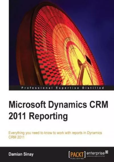 (EBOOK)-Microsoft Dynamics CRM 2011 Reporting