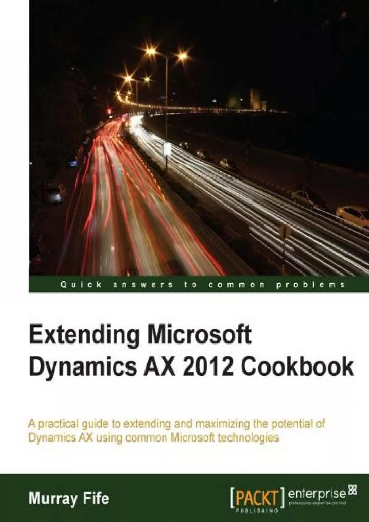 PDF-(DOWNLOAD)-Extending Microsoft Dynamics AX 2012 Cookbook