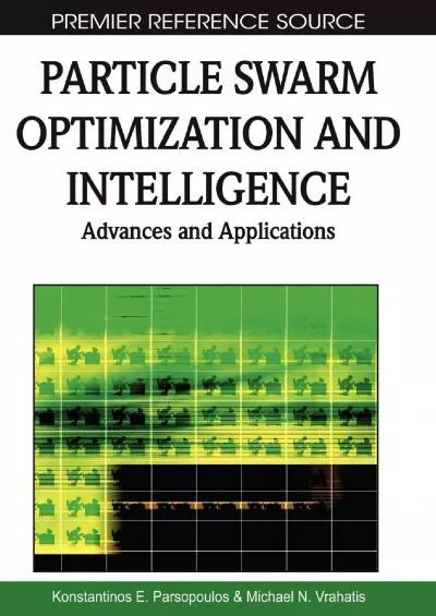 (BOOK)-Particle Swarm Optimization and Intelligence: Advances and Applications