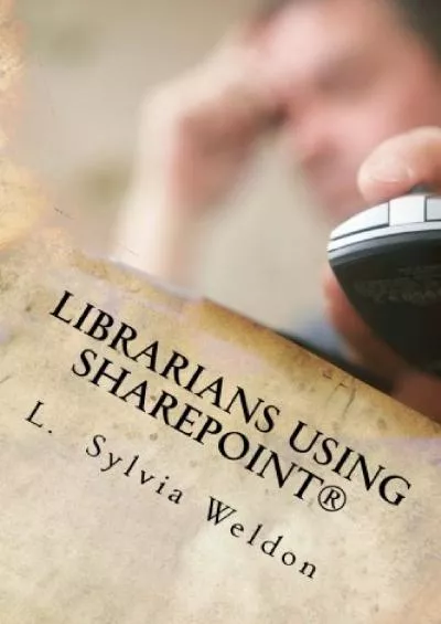 (BOOK)-Librarians Using SharePoint®