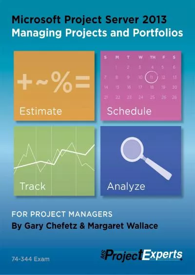 (BOOK)-Microsoft Project Server 2013 Managing Projects and Portfolios