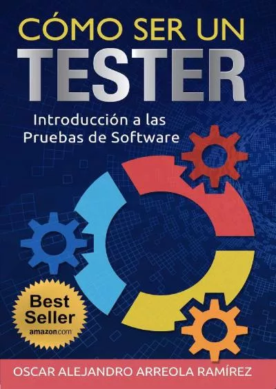 (BOOS)-Cómo ser un Tester: Introducción a las Pruebas de Software (Spanish Edition)