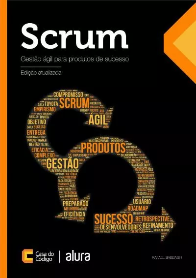 (READ)-Scrum: Gestão ágil para produtos de sucesso (Portuguese Edition)