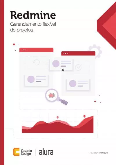 (DOWNLOAD)-Redmine: Gerenciamento flexível de projetos (Portuguese Edition)