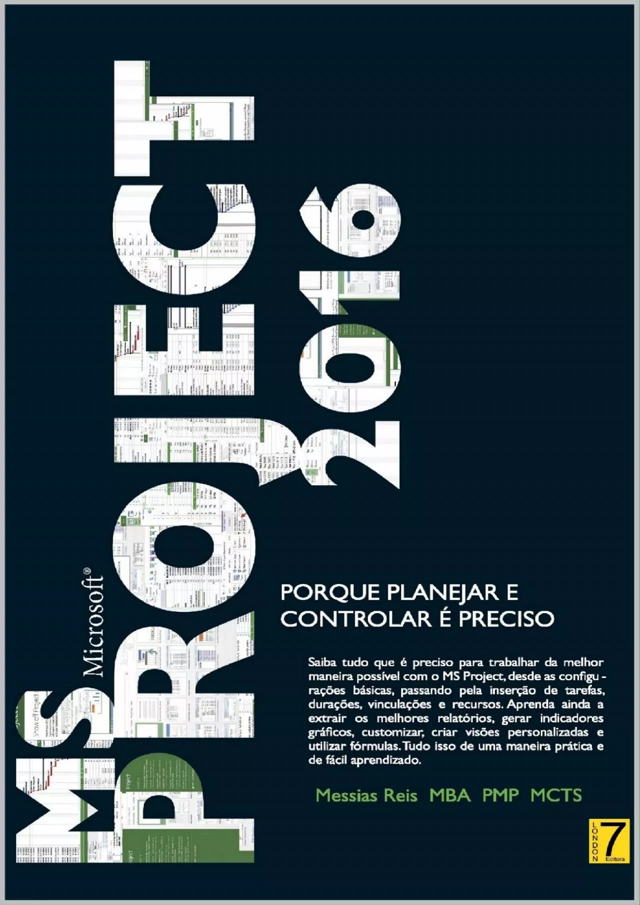 PDF-(BOOK)-MS Project 2016: Porque Planejar e Controlar é Preciso (Portuguese Edition)