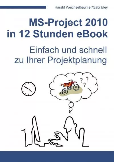 (READ)-MS-Project 2010 in 12 Stunden eBook (German Edition)