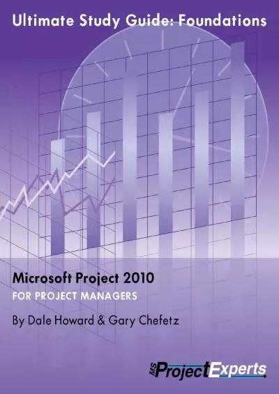 (BOOS)-Ultimate Study Guide: Foundations Microsoft Project 2010 (Exam 70-178)