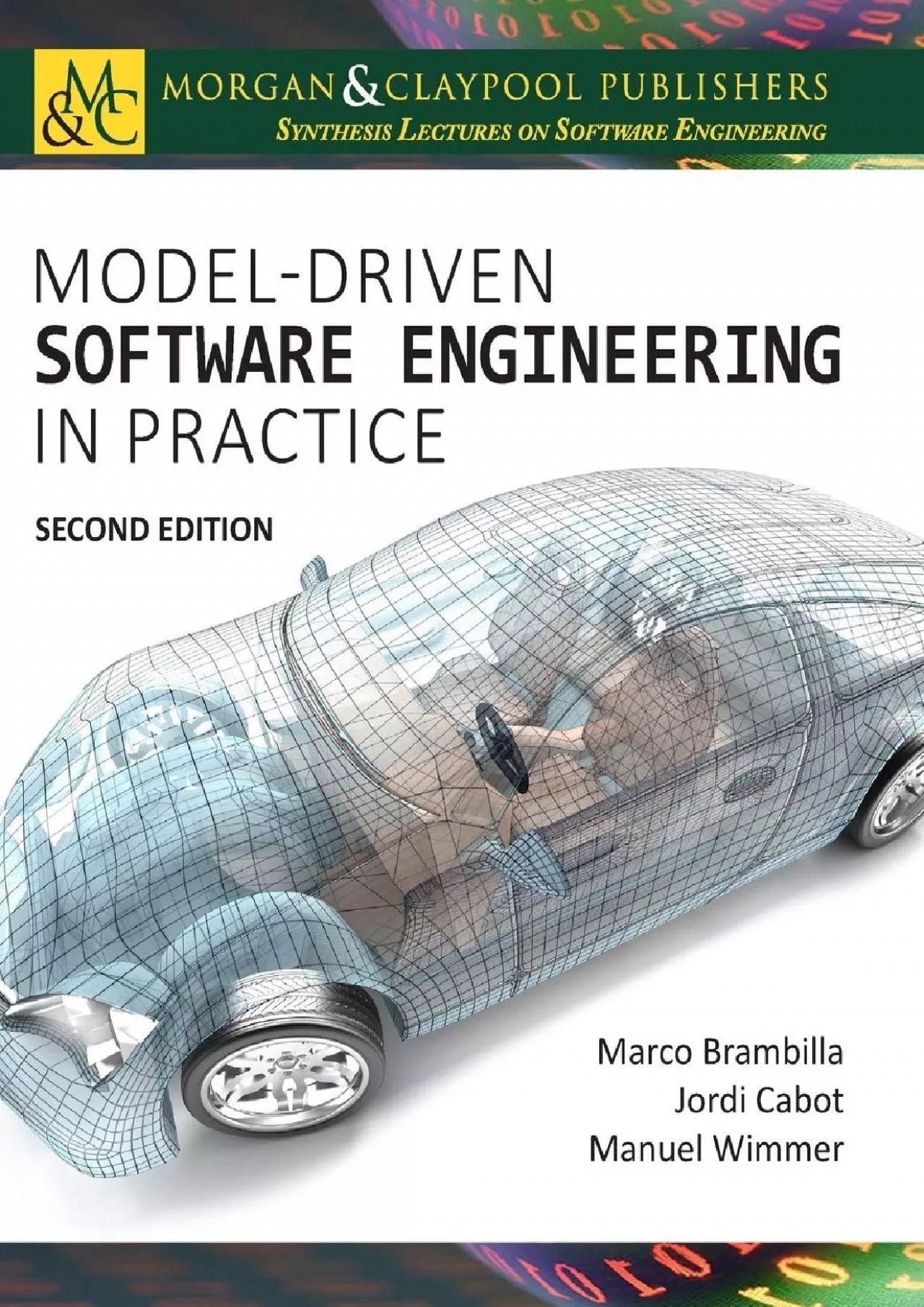 (EBOOK)-Model-Driven Software Engineering in Practice (Synthesis Lectures on Software
