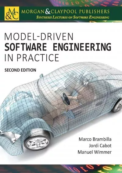 (EBOOK)-Model-Driven Software Engineering in Practice (Synthesis Lectures on Software Engineering)