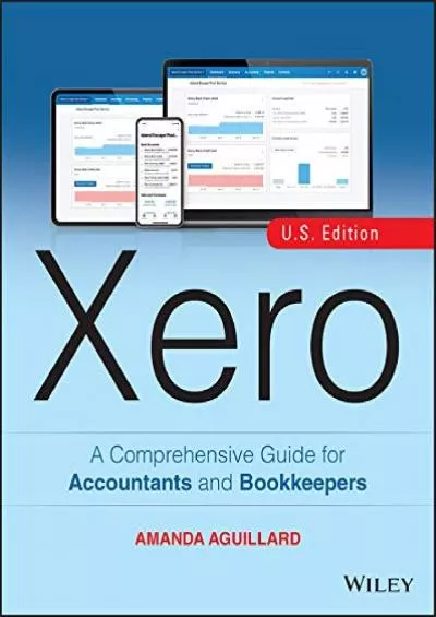 (EBOOK)-Xero: A Comprehensive Guide for Accountants and Bookkeepers