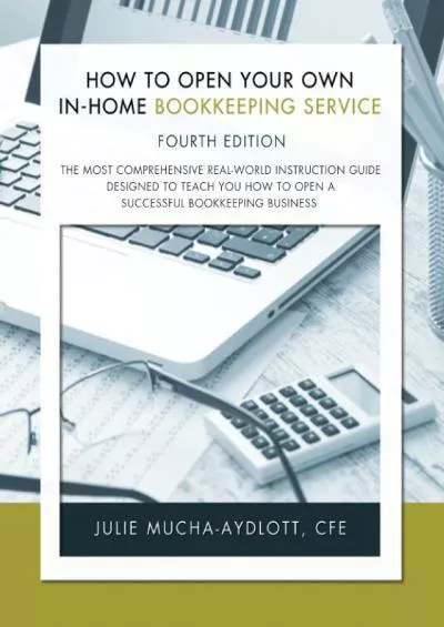 (EBOOK)-How to Open Your Own in-Home Bookkeeping Service 4th Edition