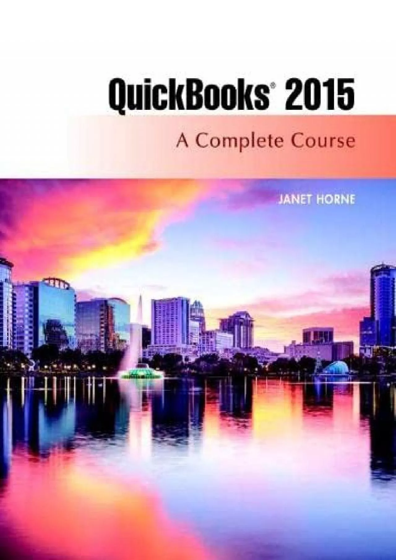 PDF-(BOOK)-QuickBooks 2015: A Complete Course (Without Software)