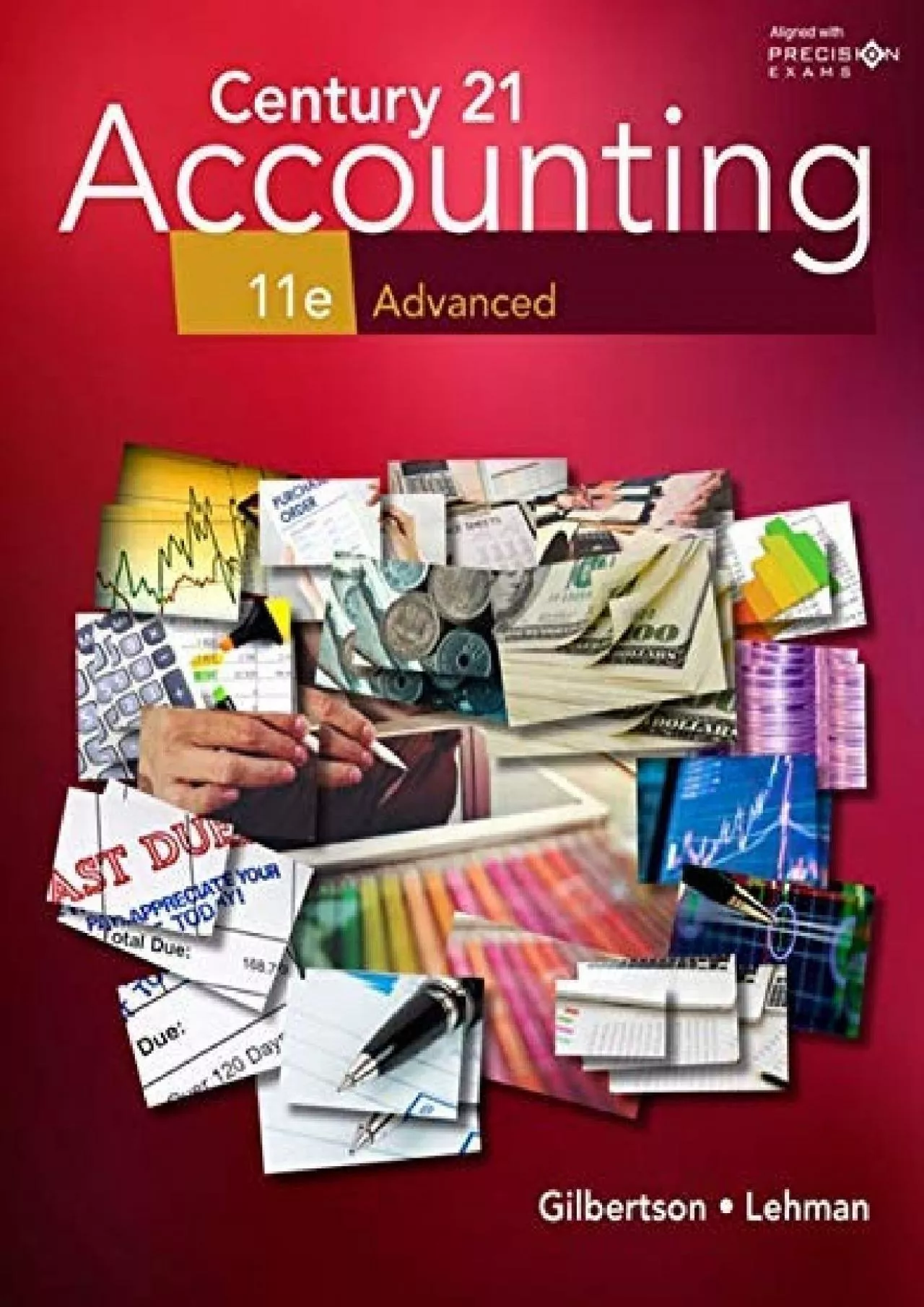 (READ)-Century 21 Accounting: Advanced, 11th Student Edition (MindTap Course List)